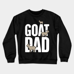 Goat Dad Crewneck Sweatshirt